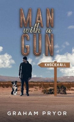 Man With A Gun (eBook, ePUB) - Pryor, Graham