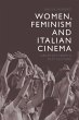 Women, Feminism and Italian Cinema... - Bild 1