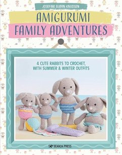 Amigurumi Family Adventures (eBook, PDF) - Knudsen, Josefine Bjorn
