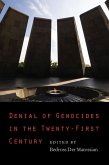 Denial of Genocides in the Twenty-First Century (eBook, PDF)