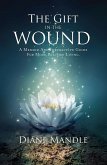 Gift in the Wound (eBook, ePUB)