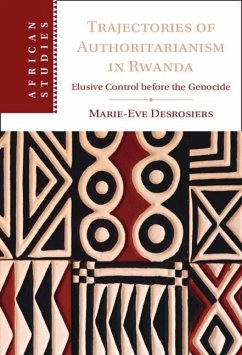 Cover Trajectories of Authoritarianism in Rwanda (eBook, PDF)