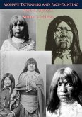 Mohave Tattooing and Face-Painting (eBook, ePUB) Mohave Tattooing and Face-Painting (eBook, ePUB)