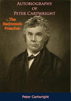 Cover Autobiography of Peter Cartwright, (eBook, ePUB)