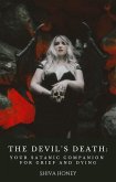 The Devil's Death: Your Satanic Companion for Grief and Dying (eBook, ePUB)