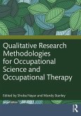 Qualitative Research Methodologies for Occupational Science and Occupational Therapy (eBook, PDF)