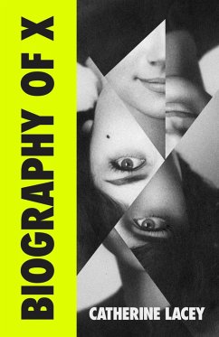 Biography of X (eBook, ePUB) - Lacey, Catherine