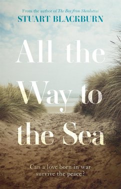 All the Way to the Sea (eBook, ePUB) - Blackburn, Stuart