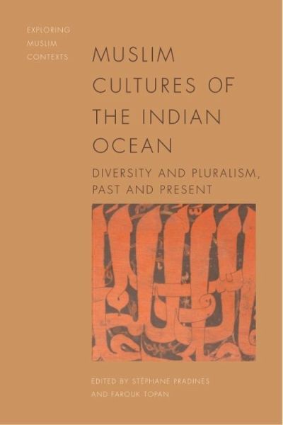 Muslim Cultures of the Indian Ocean (eBook, PDF) Muslim Cultures of the Indian Ocean (eBook, PDF)