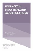Advances in Industrial and Labor Relations (eBook, ePUB)