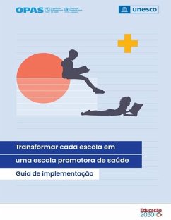 Cover Transformar cada escola em uma escola promotora de saúde (eBook, PDF)