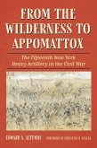 From the Wilderness to Appomattox (eBook, PDF) From the Wilderness to Appomattox (eBook, PDF)