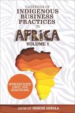 Casebook of Indigenous Business Practices in Africa (eBook, ePUB)