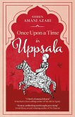 Once Upon a Time in Uppsala (eBook, ePUB)