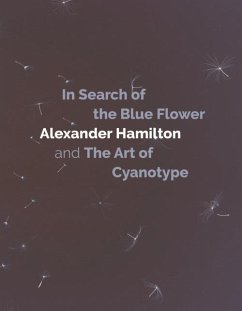 In Search of the Blue Flower (eBook, ePUB) - Hamilton, Alexander