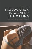 Provocation in Women's Filmmaking (eBook, ePUB)