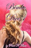 Bimbo Dice 1 (eBook, ePUB) Bimbo Dice 1 (eBook, ePUB)