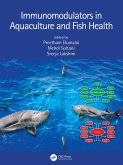 Immunomodulators in Aquaculture and Fish Health (eBook, ePUB)