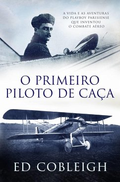 Cover O Primeiro Piloto de Caça (eBook, ePUB)