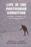 Life in the Posthuman Condition (eBook, ePUB)