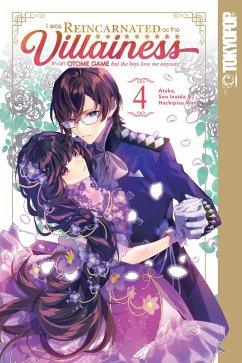 I Was Reincarnated as the Villainess in an Otome Game but the Boys Love Me Anyway!, Volume 4 (eBook, ePUB) - Inaida, Sou; Hachipisu Wan