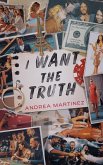 I Want the Truth (eBook, ePUB)