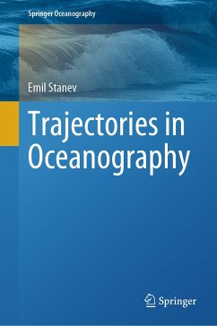 Trajectories in Oceanography (eBook, PDF) - Stanev, Emil
