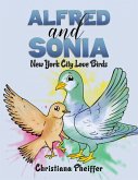 Alfred and Sonia (eBook, ePUB) Alfred and Sonia (eBook, ePUB)