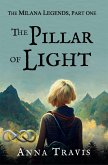 The Pillar of Light (The Milana Legends, #1) (eBook, ePUB)