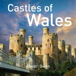Castles of Wales (eBook, ePUB) - Owen, Rhodri