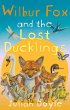 Wilbur Fox and the Lost Ducklings... - Bild 1