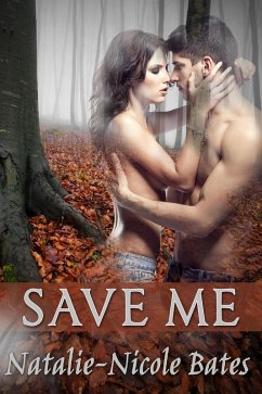 Save Me (See Me Rise, #2) (eBook, ePUB) - Bates, Natalie-Nicole