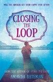 Closing the Loop (eBook, ePUB) Closing the Loop (eBook, ePUB)