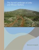 Sacred Landscape at Leska and Minoan Kythera (eBook, PDF)