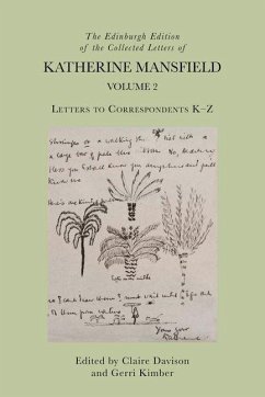 Edinburgh Edition of the Collected Letters of Katherine Mansfield, Volume 2 (eBook, PDF)
