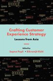Crafting Customer Experience Strategy (eBook, PDF)