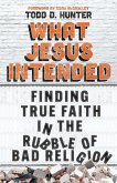 What Jesus Intended (eBook, ePUB)