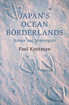 Japan's Ocean Borderlands (eBook, PDF) - Kreitman, Paul