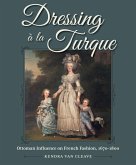 Dressing a la Turque (eBook, ePUB)