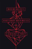 Reactionary Mathematics (eBook, ePUB)