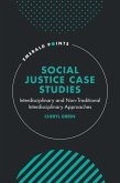 Social Justice Case Studies (eBook, PDF)