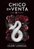 Chico en Venta - Libro 1 (Deseos) (eBook, ePUB) Chico en Venta - Libro 1 (Deseos) (eBook, ePUB)