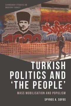 Turkish Politics and 'The People' (eBook, PDF) - Sofos, Spyros A