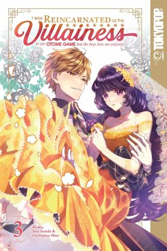 I Was Reincarnated as the Villainess in an Otome Game but the Boys Love Me Anyway!, Volume 3 (eBook, PDF) - Inaida, Sou; Hachipisu Wan