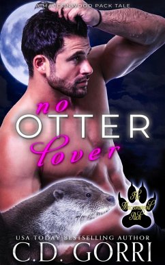 No Otter Lover (The Macconwood Pack Tales, #13) (eBook, ePUB) - Gorri, C. D.