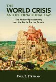 World Crisis and International Law (eBook, ePUB)