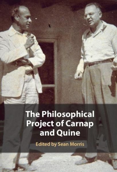Philosophical Project of Carnap and Quine (eBook, PDF) Philosophical Project of Carnap and Quine (eBook, PDF)