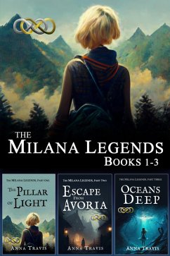 Milana Legends Omnibus, Books 1-3 (The Milana Legends Omnibuses, #1) (eBook, ePUB) - Travis, Anna