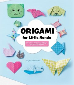Origami for Little Hands (eBook, ePUB) - Hodoshima, Sayaka