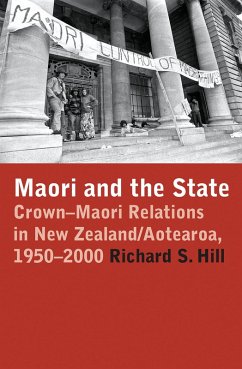 Maori and the State (eBook, ePUB) - Hill, Richard S.